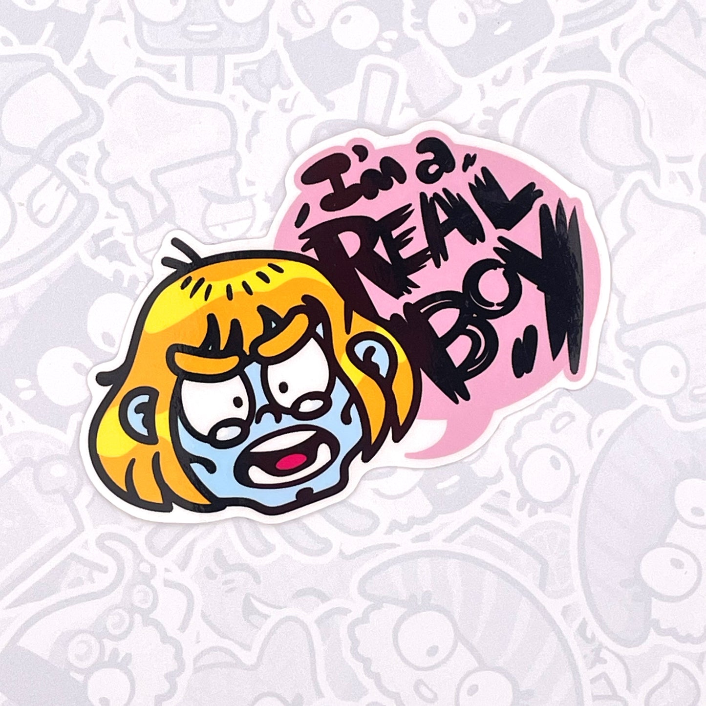 I'm a Real Boy - Vinyl Sticker